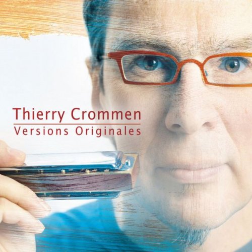 Thierry Crommen - Versions Originales (2007)