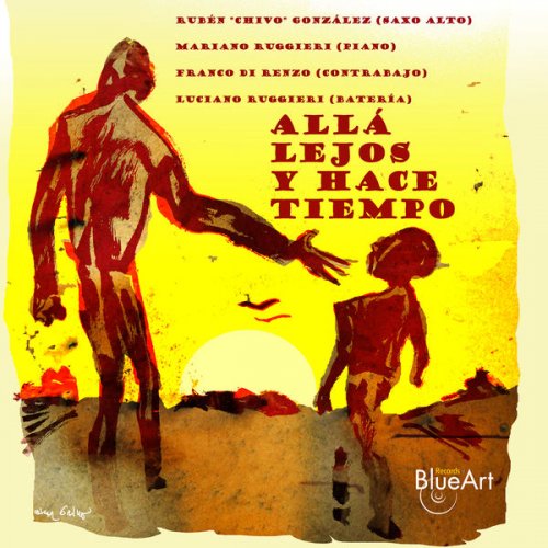 Rubén "Chivo" González - Allá Lejos y Hace Tiempo (2020) [Hi-Res]