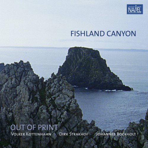 Out Of Print - Fishland Canyon (Remastered Edition) (2018) [Hi-Res]