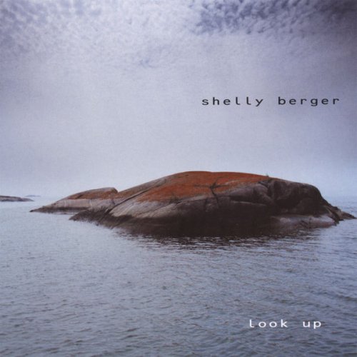 Shelly Berger - Look Up (2006)