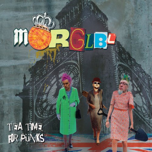 Mörglbl - Tea Time For Punks (2015)