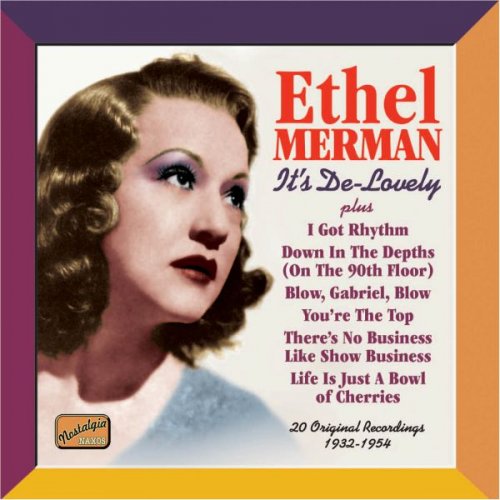Ethel Merman - Merman, Ethel: It's De-Lovely (1932-54) (2007)