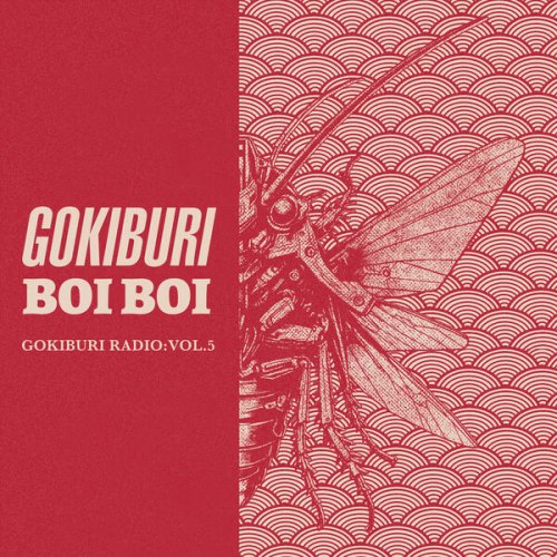 Gokiburi Boi Boi - Gokiburi Radio, Vol.5 (2025)
