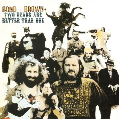 Bond & Brown - Two Heads Are Better Than One (2025 Remastered) (1972)