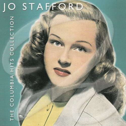 Jo Stafford - The Columbia Hits Collection (2002)