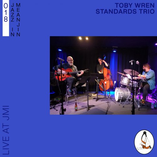 Toby Wren - Jazz in Meanjin 018 (Live at JMI) (2025) [Hi-Res]