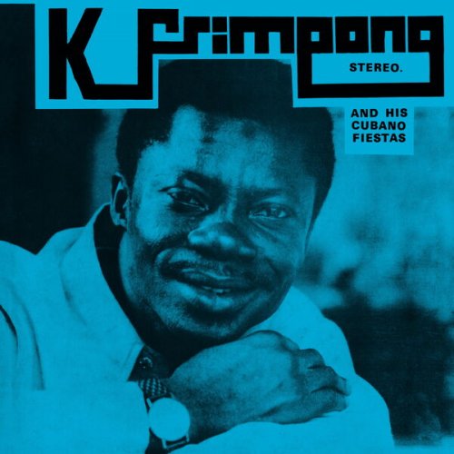 K. Frimpong & His Cubano Fiestas - The Blue Album (2025)