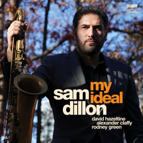 Sam Dillon - My Ideal (2025) [Hi-Res]