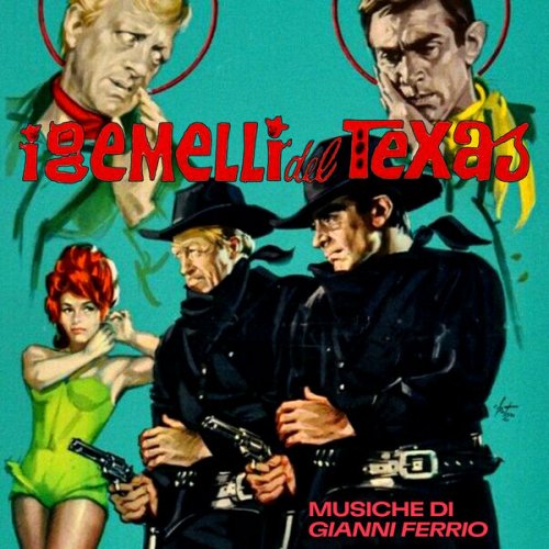 Gianni Ferrio - I gemelli del Texas (Original Soundtrack) (2025) [Hi-Res]
