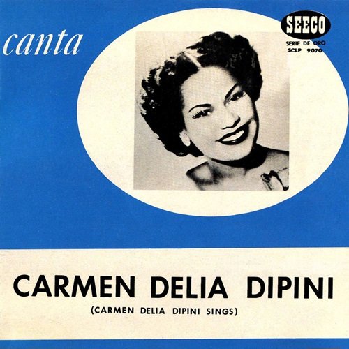 Carmen Delia Dipini - Canta (1956)
