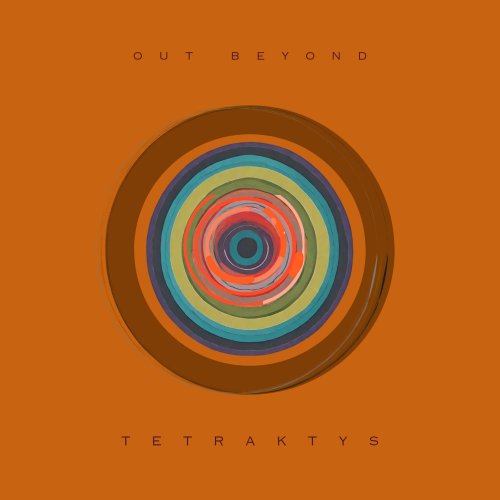 Tetraktys - Out Beyond (2025) Hi-Res