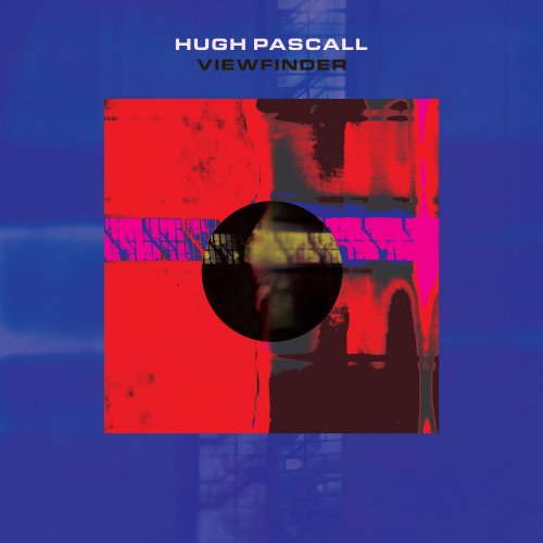 Hugh Pascall - Viewfinder (2025) Hi-Res