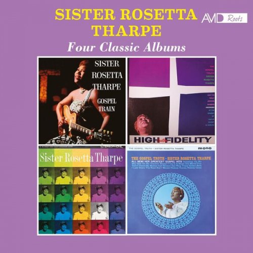Sister Rosetta Tharpe - Four Classic Albums (2025 Digitally Remastered) (2025)