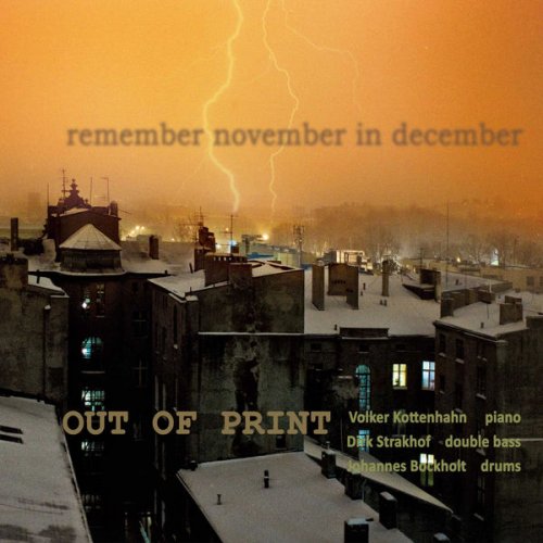 Out Of Print - Remember November in December (2013)