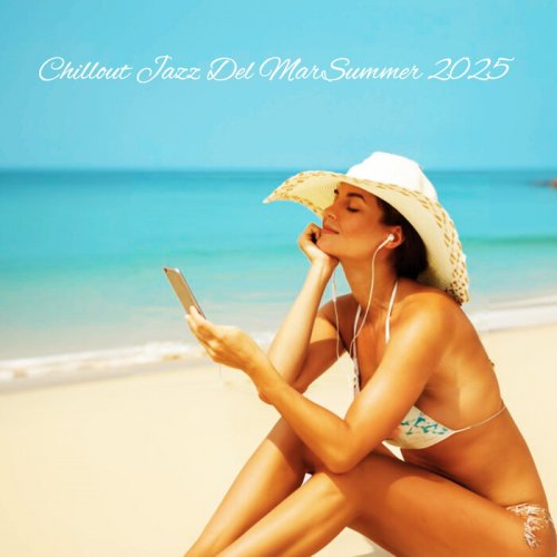 VA - Chillout Jazz Del Mar Summer 2025
