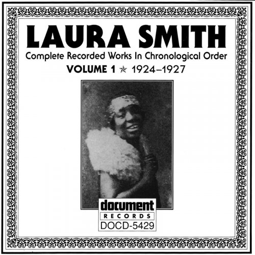 Laura Smith - Complete Recorded Works, Vol. 1 (1924-1927) (1996)