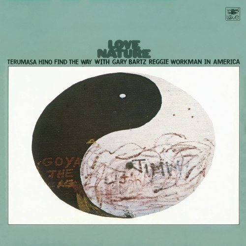 Terumasa Hino - Love Nature (1971)