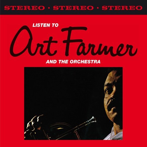 Art Farmer - Listen To Art Farmer And The Orchestra + Brass Shout (Reissue, Remastered) (2014)