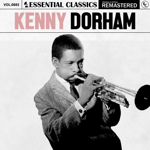 Kenny Dorham - Essential Classics, Vol. 885: Kenny Dorham (2025)