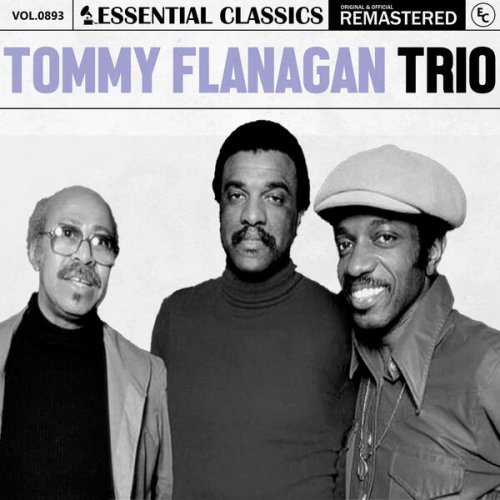 Tommy Flanagan Trio - Essential Classics, Vol. 893: Tommy Flanagan Trio (2025)