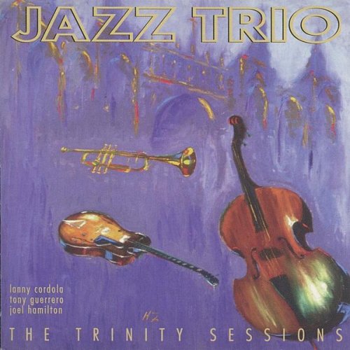 Jazz Trio - The Trinity Sessions (1995)