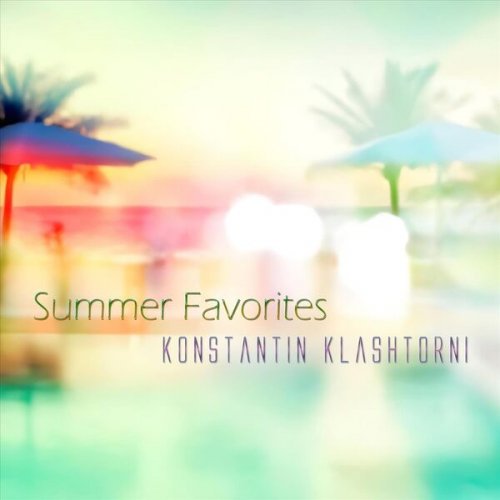 Konstantin Klashtorni - Summer Favorites (2025)