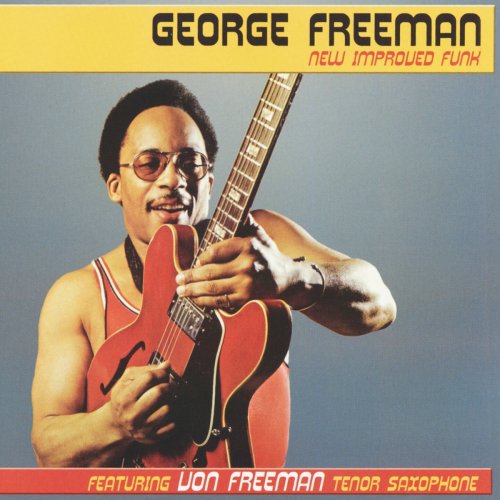 George Freeman - New Improved Funk (2024 Remastered Version) (1973)