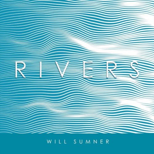 Will Sumner - Rivers (2025)