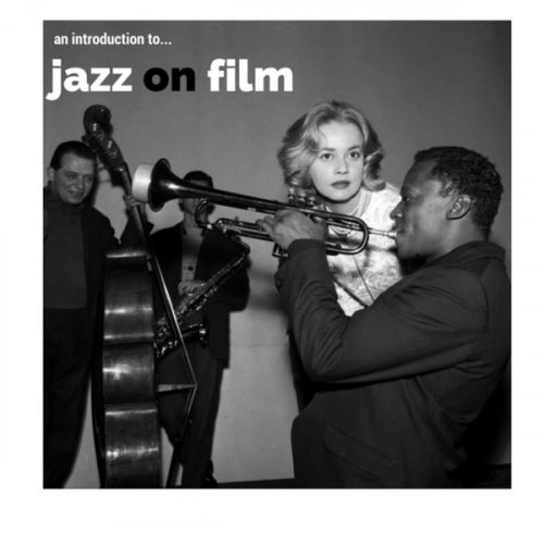 Various Artists - An Introduction To... Jazz on Film (2017)