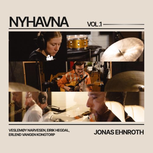 Jonas Ehnroth - Nyhavna Vol.1 (2025) Hi-Res
