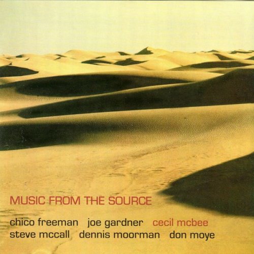 Cecil McBee Sextet - Music from the Source (1977)