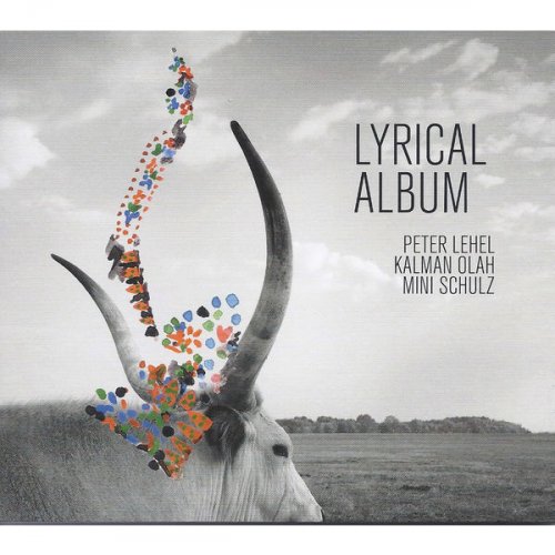Kálmán Oláh - Lyrical Album (2016) flac