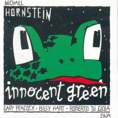Michael Hornstein - Innocent Green (1996)