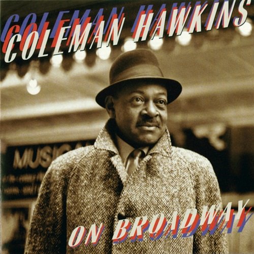 Coleman Hawkins - On Broadway (1997)