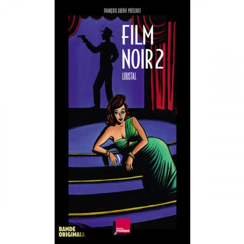 Various Artists - BD Music Presents Film Noir 2 - 1956 / 1962 (2016)