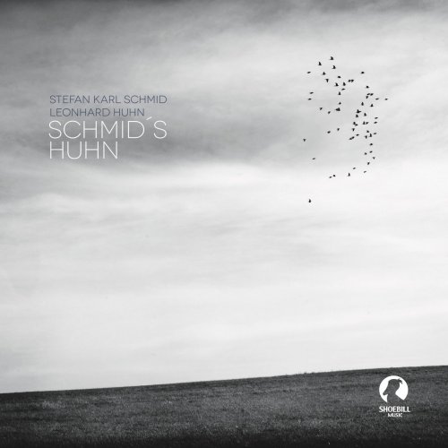 Stefan Karl Schmid & Leonhard Huhn - Schmid's Huhn (2015)