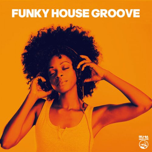 VA - Funky House Groove (2025)