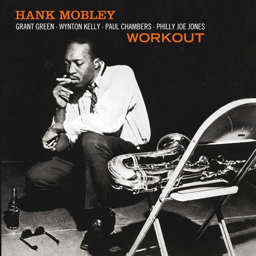 Hank Mobley - Workout + Hank Mobley Quartet (2012)