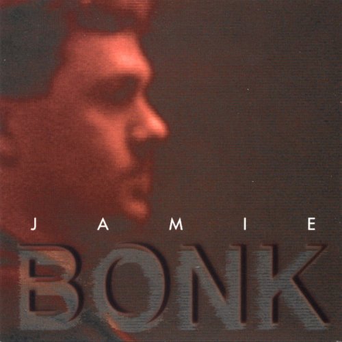 Jamie Bonk - Jamie Bonk (1997)