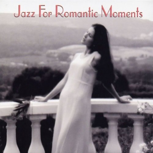 Various Artists - Jazz For Romantic Moments (2003)