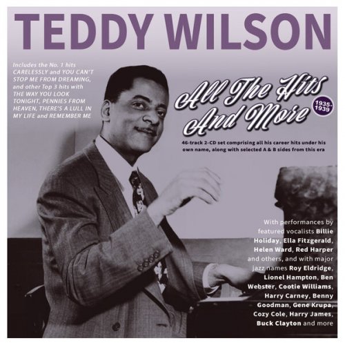 Teddy Wilson - All The Hits And More 1935-39 (2025)