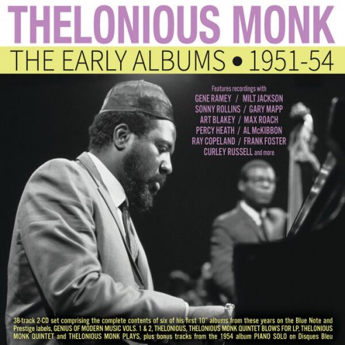 Thelonious Monk - The Early Albums 1951-54 (2025)