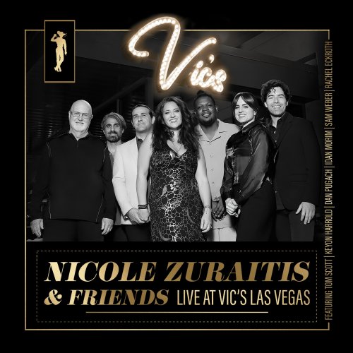 Nicole Zuraitis, Dan Pugach & Tom Scott - Live at Vic's Las Vegas (Live) (2025) Hi-Res
