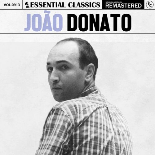 João Donato - Essential Classics, Vol. 913: João Donato (2025) Hi-Res