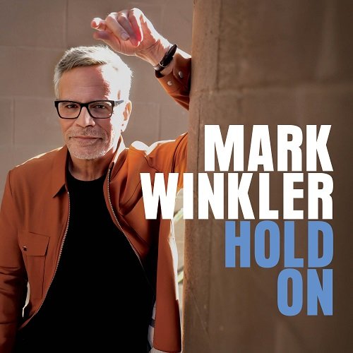 Mark Winkler - Hold On (2025)