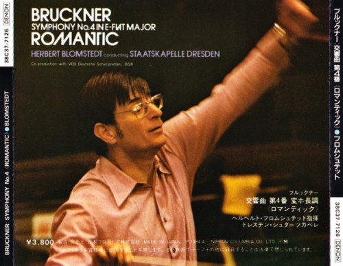 Herbert Blomstedt - Bruckner: Symphony No. 4 In E-flat Major "Romantic" (1984)