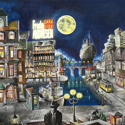 Frode Andresen - Dark City (2025) [Hi-Res]