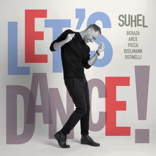 Suhel - Let´s Dance! (2021) [Hi-Res]