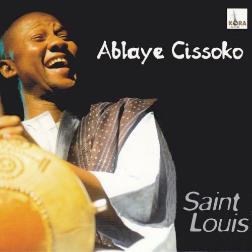 Ablaye Cissoko - Saint Louis (2010)