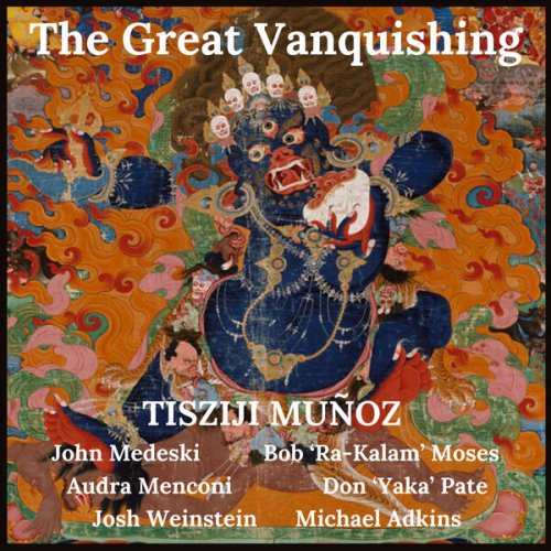 Tisziji Muñoz - The Great Vanquishing (2025)